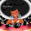 v.a - chicaloca compilation