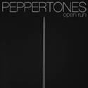 peppertones - open run